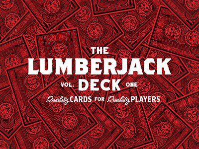 The Lumberjack Deck, 2023 ax badge bear blade card cards carpenter lumberjack paul bunyan playing poker retro saw saws tools vintage wood woodcraft woodgrain woodworking