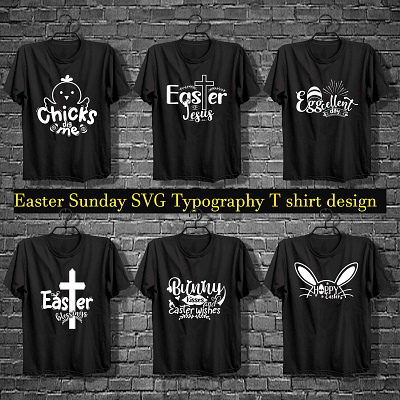 Easter Sunday SVG typography T shirt design bundle bunny christian clothing design easter easter sunday eggs fashion graphic design happy illustration sunday trendy tshirt typography vector
