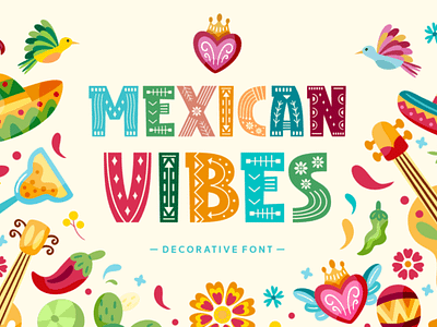 Mexican Vibes Font 3d animation app branding design graphic design illustration logo motion graphics typography ui ux vector