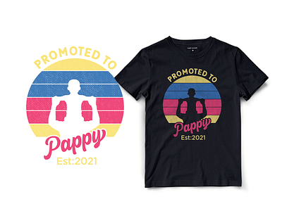 Promoted To Pappy T-Shirt Design dad design father fathers day graphic design illustration pappy t shirt design typography vintage vintage t shirt design