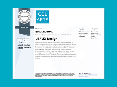 Calarts UI / UX Design Specialization Certificate certificate certification certified course diploma education graduate interaction design learning product design program skills training ui design uiux user experience user interface ux design visual design web design