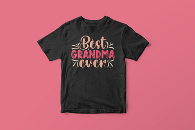 Best Grandma Ever, Mother’s Day SVG Design colorful cut file design funny mom life svg graphic design graphic tees merch design mom life svg mothers day shirt design mothers day svg mothers day svg design mothers day t shirt design svg svg cut file svg design t shirt designer tshirt design typography typography tshirt design