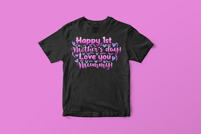 Happy 1st Mother’s Day! Love You Mummy, Mother’s Day SVG Design colorful cut file design funny mom life svg graphic design graphic tees merch design mom life svg mom life t shirt design mothers day shirt design mothers day svg mothers day t shirt design svg svg cut file svg design t shirt designer tshirt design typography typography tshirt design