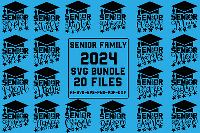 Senior Family 2024 SVG Bundle,Cut Files graphic design motion graphics senior 2022 basketball svg