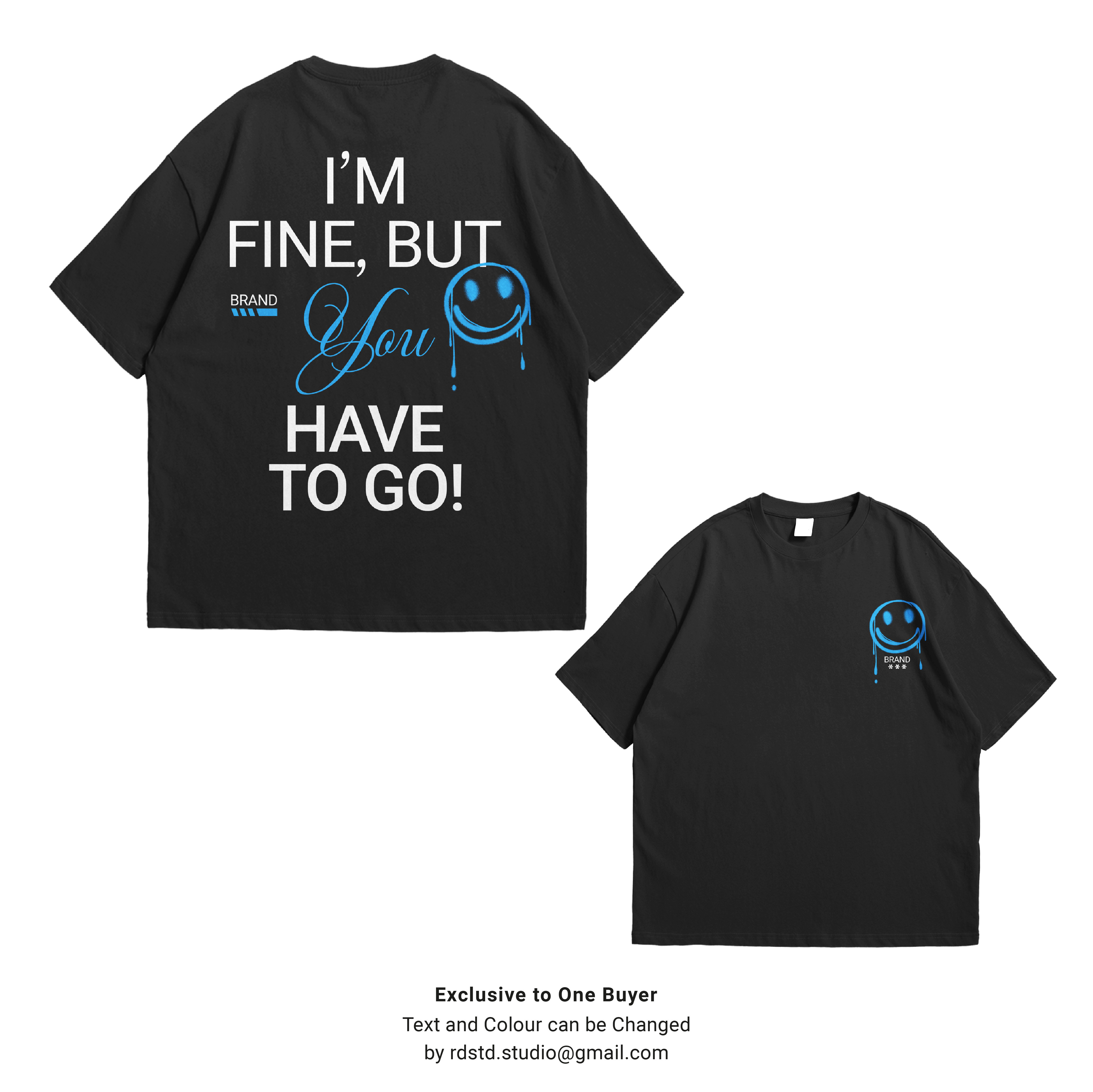 This is I'm Fine T-Shrit Design apparel art artwork artworks bootleg clothing clothingbrand customdesign design designforsale designinspiration graphic design illustration merch streetwear ukclothing