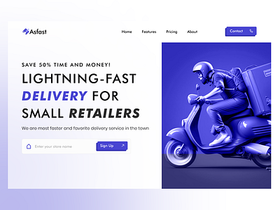 Delivery Service Website Design for small Retailers courier delivery delivery app delivery service website design figma food delivery service hero section homepage landing page minimal modern online delivery order parcel ui ui design ux web webflow website design