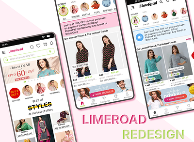 LimeRoad Redesign App branding dailyui design limeroad limeroad app redesign limeroadredesiging ui uidesign ux