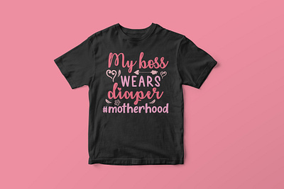 My boss wears diaper motherhood, Mother’s Day SVG Design colorful cut file design funny mom life svg graphic design graphic tees merch design mom life svg mom life t shirt design mothers day shirt design mothers day svg mothers day t shirt design svg svg cut file svg design t shirt designer tshirt design typography typography tshirt design