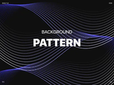 Background Pattern | Daily Ui 059 app ui ux webdesign