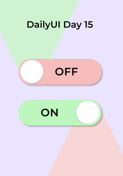 Daily UI Day 15 - On/off switch 100daychallenge dailyui dailyuichallenge onoff onoffui ui uichallenge