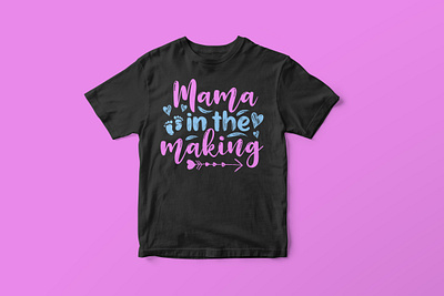 Mama in the making, Mother’s Day SVG Design cut file design funny mom life svg graphic design graphic tees merch design mom life svg mom life t shirt design mothers day shirt design mothers day svg mothers day t shirt design svg svg cut file svg design t shirt designer tshirt design typography tshirt design