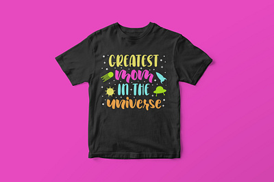 Greatest mom in the universe, Mother’s Day SVG Design cut file design funny mom life svg graphic design graphic tees merch design mom life svg mom life t shirt design mothers day shirt design mothers day svg mothers day t shirt design svg svg cut file svg design t shirt designer tshirt design typography tshirt design