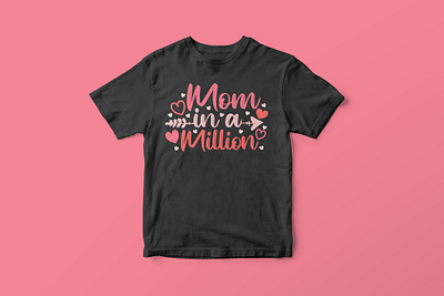 Mom in a Million, Mother’s Day, Mother’s Day SVG Design cut file design funny mom life svg graphic design graphic tees merch design mom life svg mom life t shirt design mothers day shirt design mothers day svg mothers day t shirt design svg svg cut file svg design t shirt designer tshirt design typography tshirt design