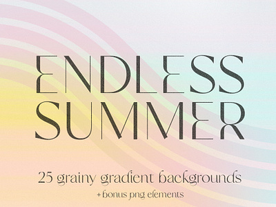 Endless Summer | 31 Grainy, Gradient Design Assets abstract background colorful background dreamy background gradient background grainy background summer background