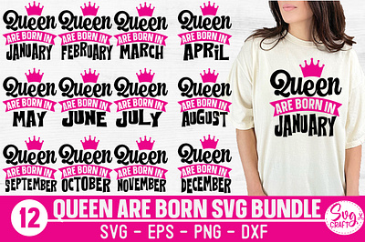 Queen are born SVG Bundle queens are