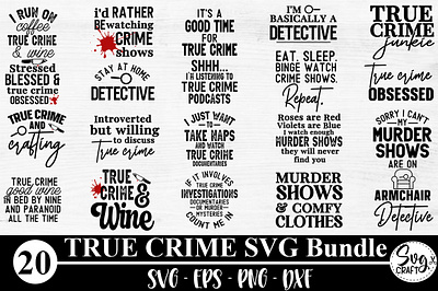True Crime Bundle SVG Murder SVG Bundle svg bundle