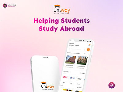 UNIWAY- A Single Platform To Achieve Higher Education Abroad app design education figma mobile mobileapp study ui ux