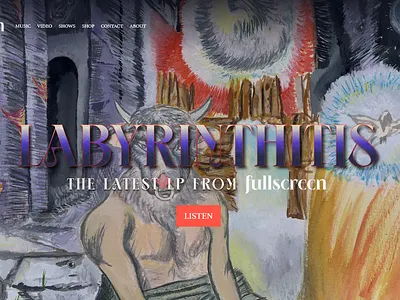 Updated website for Fullscreen's "Labyrinthitis" album release branding call to action cta graphic design homepage indie landing page marketing music promotion ui ux web design