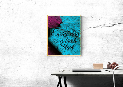 Motivational Quote Print graphic design