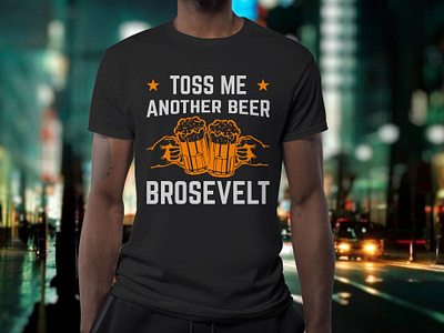 toss me another beer t shirt design amazon t shirts amazon t shirts design beer t shirtdeign beet shirt beet t shirt design illustration tshirt tshirt art tshirt design tshirtlovers typography t shirt