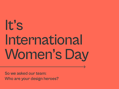 It's International Women's Day! design designinspiration graphic design inspiration womenindesign womensday