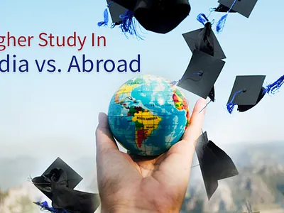 Which is Better – Higher Studies in Abroad or India? gmat coaching near me