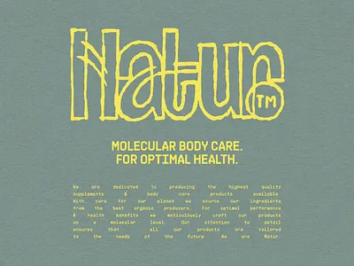 Natur™. body care brand identity branding cbd oil chatgpt design faux brand faux branding graphic design lettering logo logotype supplement type typography