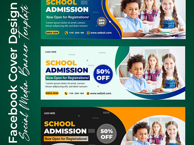 School Admission Facebook Cover Banner Design education facebook banner facebook cover design schoolbannerdesigns