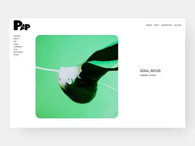 Pap magazine concept - animation (main screen) after effects interface animation daily ui fashion journal fashion magazine fashion magazine animation interface main screen animation motion online magazine pap magazine concept ui ux web website website animation