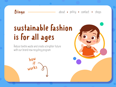 Bingo - sustainable children's fashion case study design ui web design