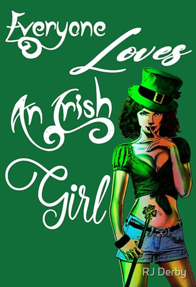 Everyone Loves An Irish Girl art design illustration logo typography