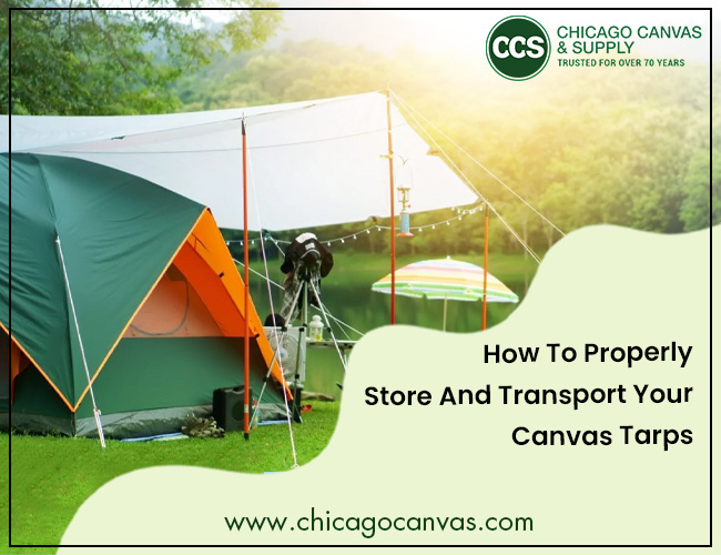 How To Properly Store And Transport Your Canvas Tarps by Chicago Canvas & Supply on Dribbble