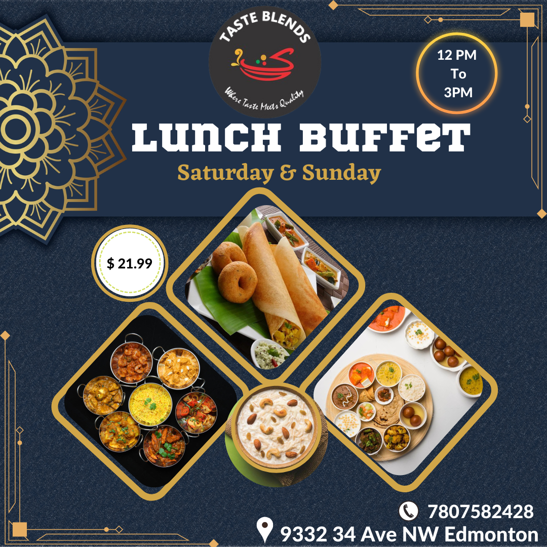 Best south Indian restaurant in Edmonton Taste Blends by Taste on