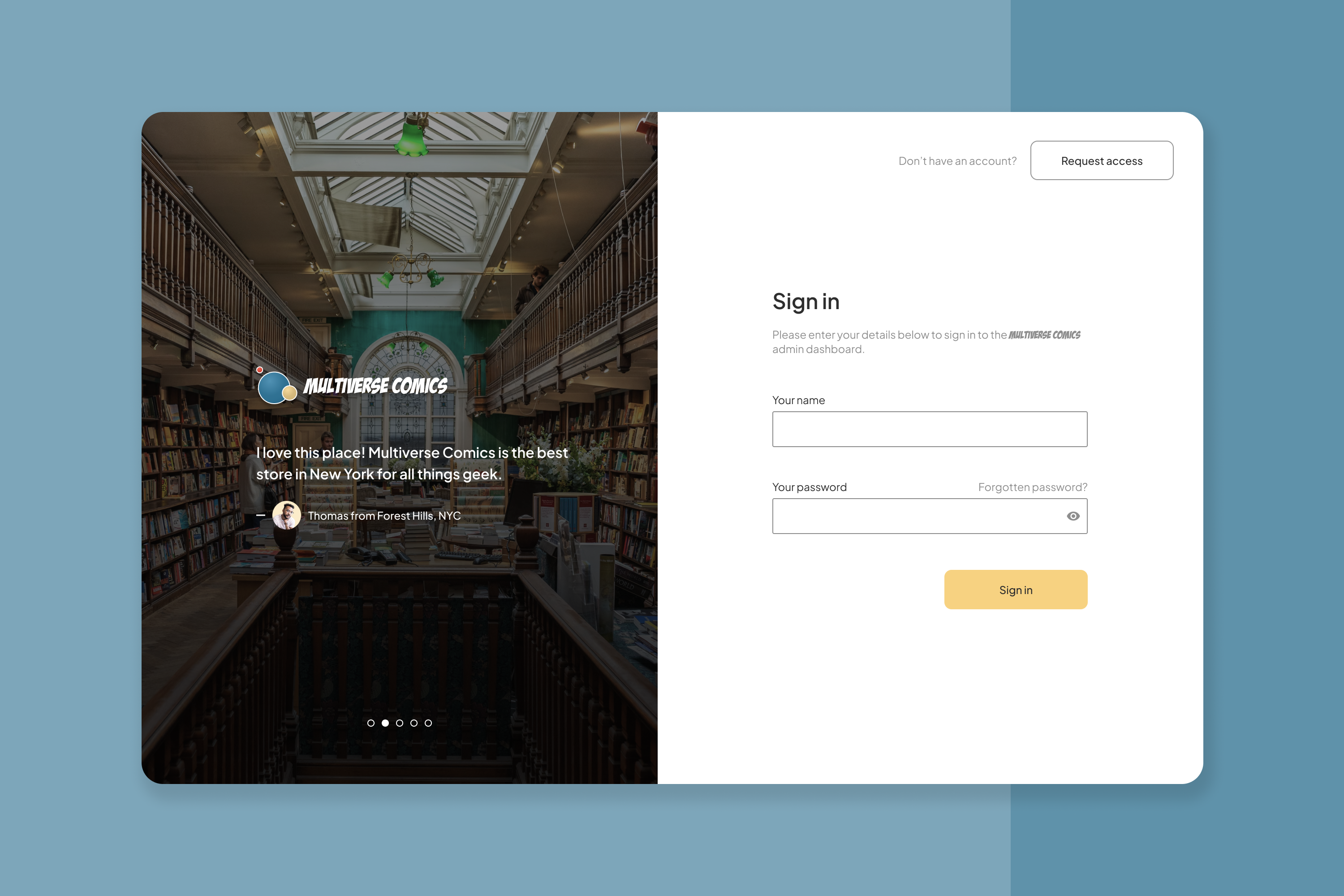 The sign in page of the product complete with positive feedback from the customers. Empty form.