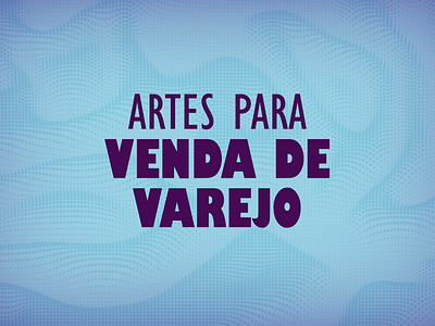 Artes Para Venda de Varejo adobe photoshop design design gráfico produtos varejo vendas