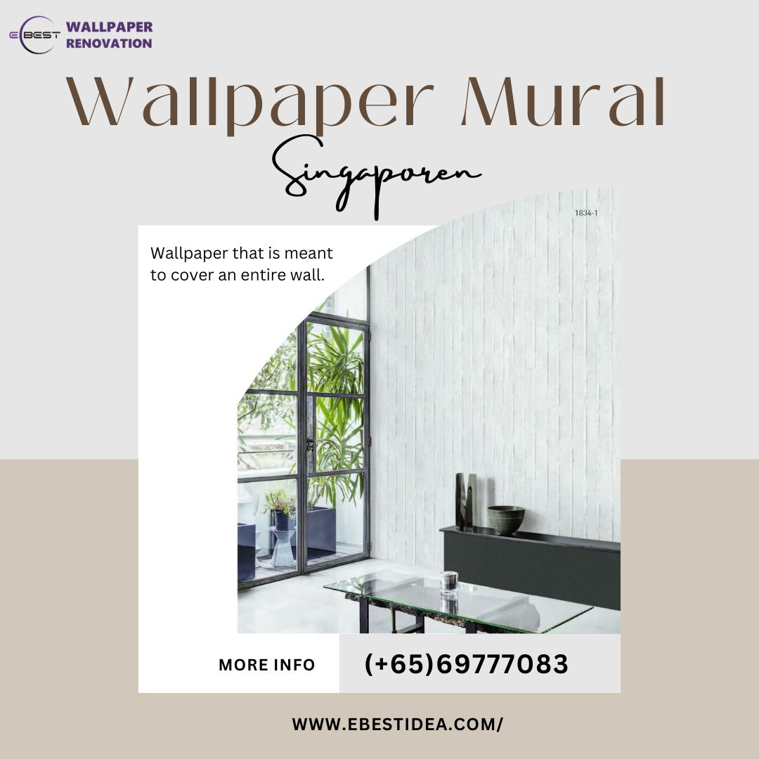 Best Customized Mural Wallpaper Singapore by EbestIdea on Dribbble