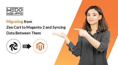 Migrating from Zen Cart to Magento 2 & Syncing Data Between them android app android app design android application development app development services magento development mgento 2