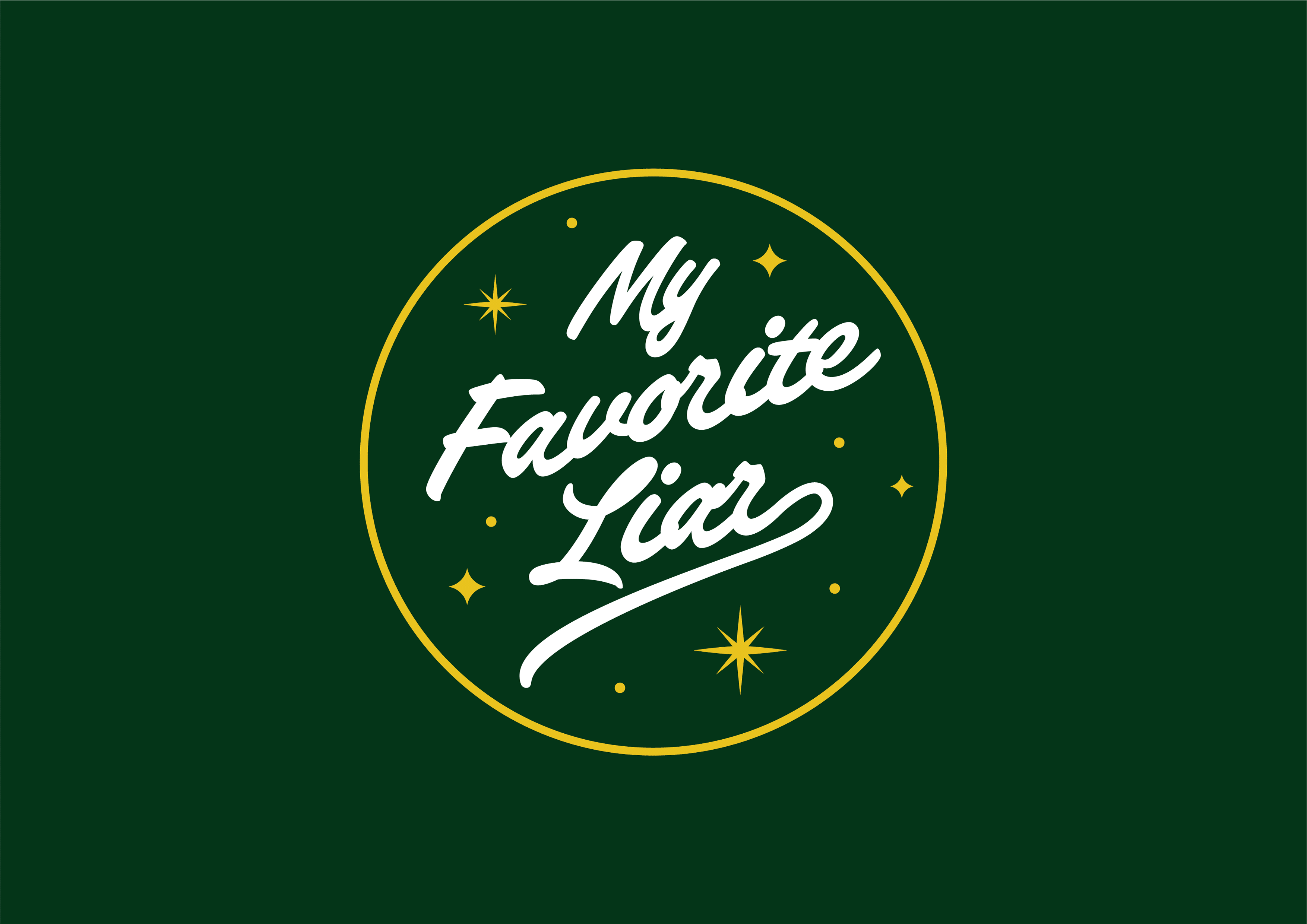 My Favorite Liar Band Logo ✨ badge band logo clean cursive icon lockup logo simple sparkle stars type typography