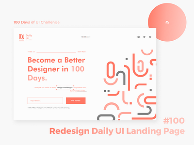 100 Days of UI - Day #100 (Redesign Daily UI Landing Page) adobe xd app app design branding daily ui redesign dailyui dailyui 100 dailyui day 100 day 100 design figma graphic design illustration landing page redesign logo ui ui day 100 ui ux design vector