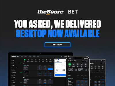 theScore Bet - Now for Desktop! branding graphic design ui