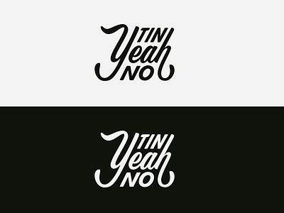 Tin Yeah No v2 lettering logo vector