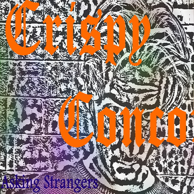 Crispy Concords: Asking Strangers album cover design graphic design illustration photoshop
