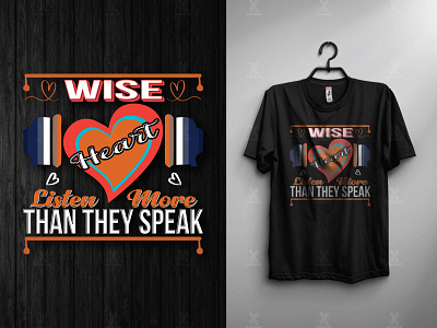 Wise Heart Typography T-shirt Design advertising best t shirt design custom t shirt design custom tshirt design design graphic graphic design graphic designer graphic t shirt t shirt t shirt t shirt design t shirt design tshirt tshirt design tshirt designer typograohy t shirt design typography t shirt typography t shirt design typography tshirt design