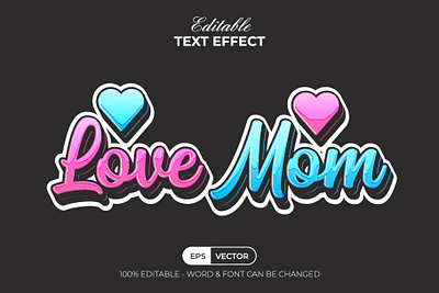 Editable Love Mom Text Effect Sticker Style colorful design editable effect font graffiti lettering love mom mothers day romantic sticker style text typography valentine