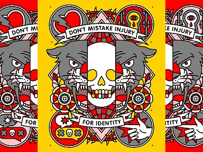 Don't Mistake Injury For Identity. flower halftone heart identity illustration injury mental health monoline panther pop art self improvement skull tattoo words