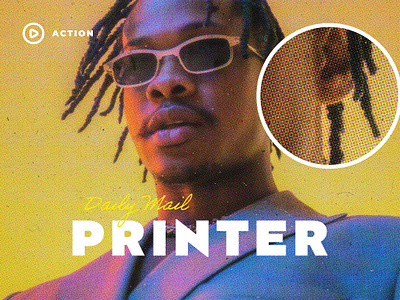 Daily Mail Printer Action 80s 90s action cmyk distortion effect filter halftone letterpress magazine old print printer retro scanner texture vintage