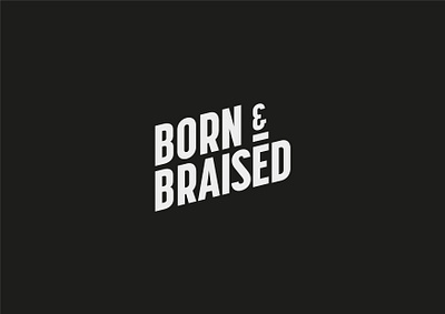 Born & Braised adobe illustrator adobe photoshop bar born braised brand branding creative design graphic design graphics identity design logo meat restaurant ui ux vector visual identity