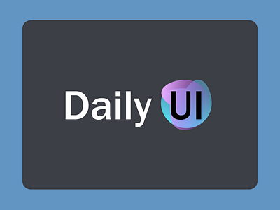 Daily UI #52 - Logo dailyui design designers dribble ui uiux ux