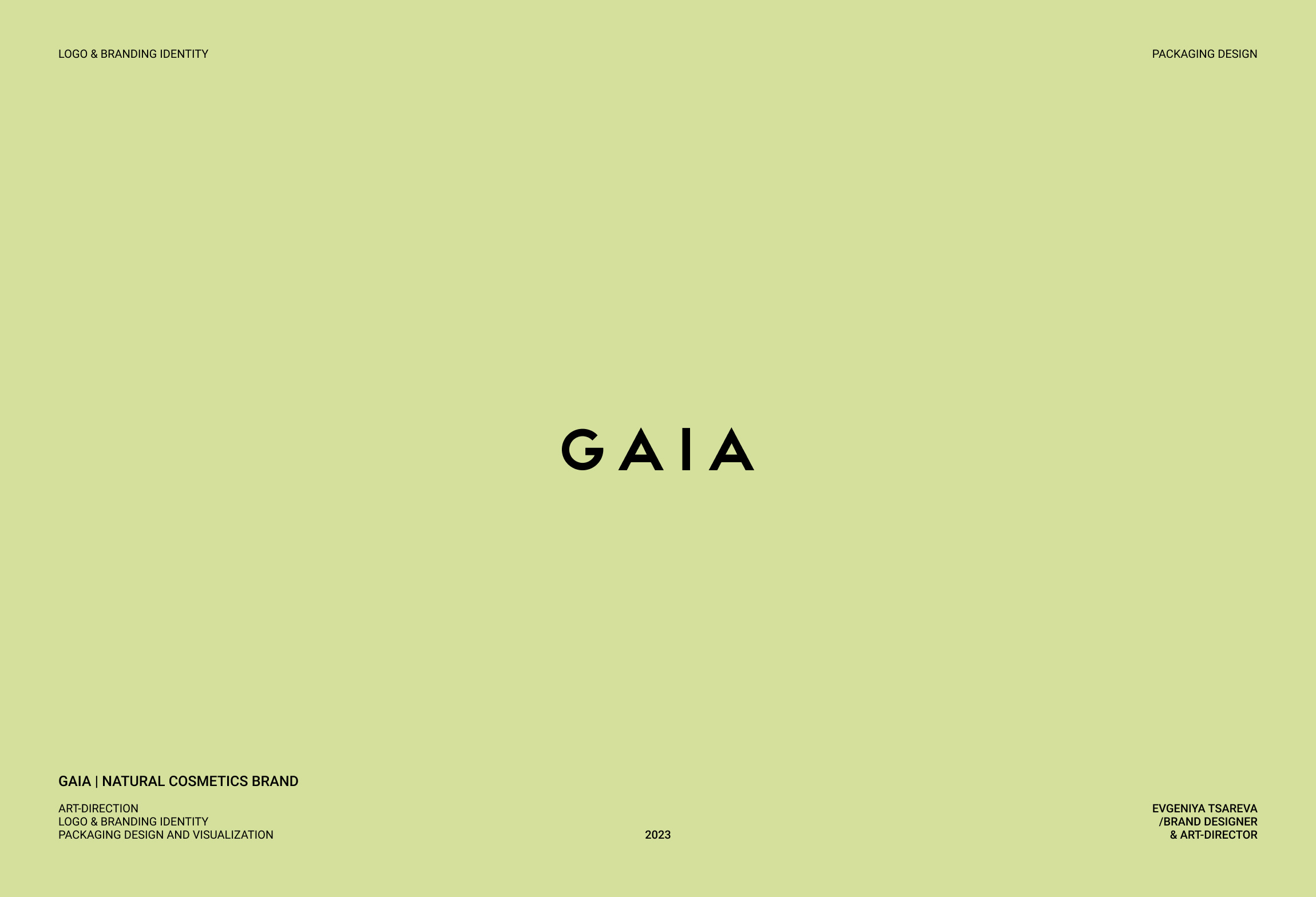 GAIA | NATIRAL COSMETICS BRAND artdirection branddesign branding card card design cosmetic cosmeticsdesign design identity logo packaging packaging design packdesign typography