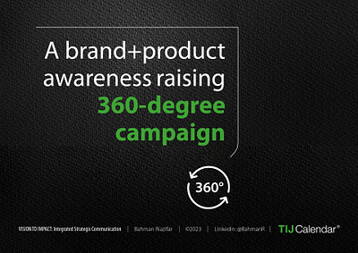A branding & product awareness 360° campaign: TIJ Calendar branding campaign campaign 360° competitor analysis creative solution graphic design market research